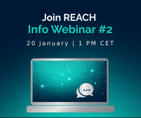 REACH 2nd Info Webinar is right around the corner!