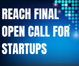 REACH Incubator launches final Open Call for startups!